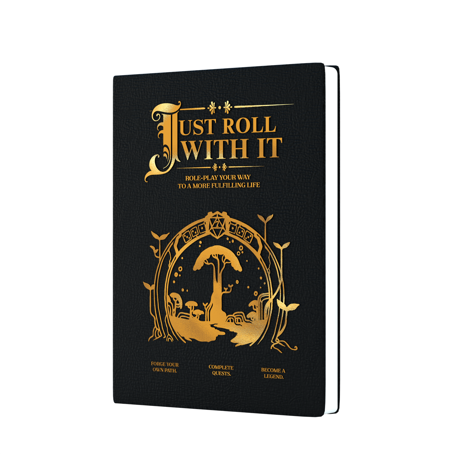 Just Roll With It - Hardback Journal